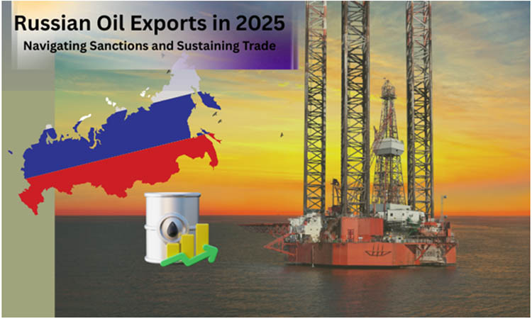 Russian Oil Exports in 2025: Navigating Sanctions and Sustaining Trade